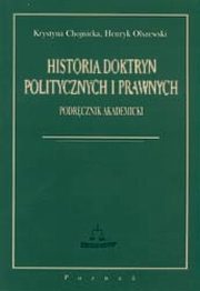 Historia doktryn politycznych i prawnych, Krystyna Chojnicka, Henryk Olszewski