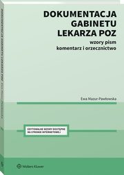 Dokumentacja gabinetu lekarza POZ, Mazur-Pawłowska Ewa