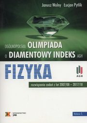 Olimpiada o diamentowy indeks AGH Fizyka, Wolny Janusz, Pytlik Łucjan