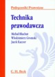 Technika prawodawcza, Błachut Michał, Gromski Włodzimierz, Kaczor Jacek