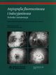 Angiografia fluoresceinowa i indocyjaninowa, Berkow Joseph W., Flower Robert W., Orth David H., Kelley James S.