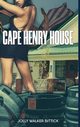 CAPE HENRY HOUSE, Bittick Jolly Walker