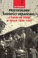 Przesiedlenie ludności ukraińskiej z Polski do USRR w latach 1944-1947, Pisuliński Jan