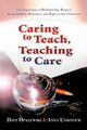 Caring to Teach, Teaching to Care, Opalewski Dave