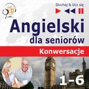 Angielski dla seniorów - Konwersacje Pakiet, Dorota Guzik