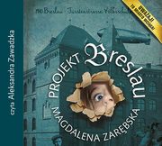 Projekt Breslau, Magdalena Zarębska